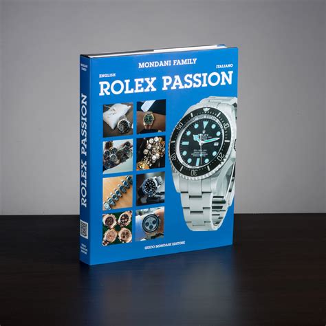 Rolex Passion by Mondani Books 